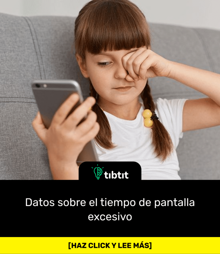 Datos sobre el tiempo de pantalla excesivo