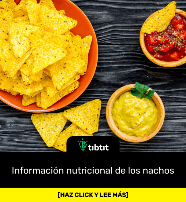 Información nutricional de los nachos