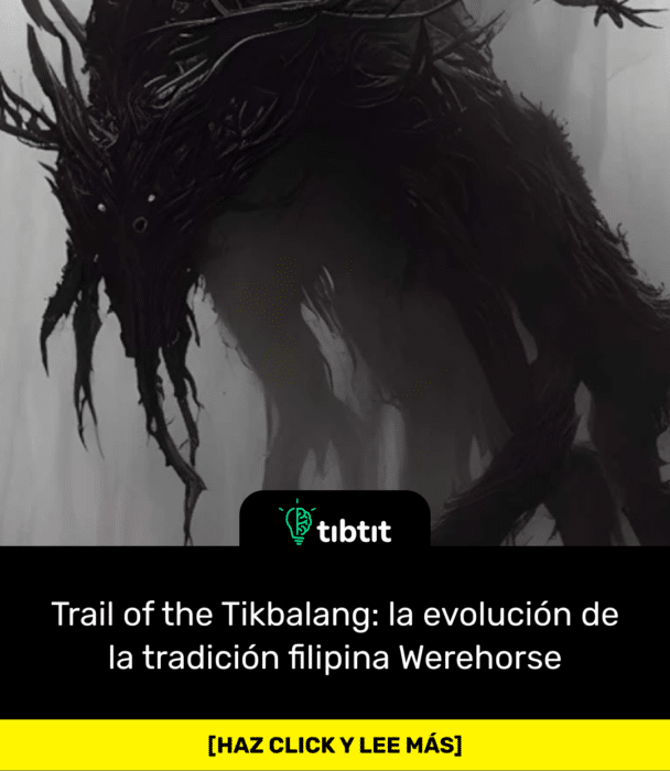 Trail of the Tikbalang: la evolución de la tradición filipina Werehorse