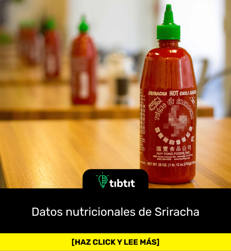 Datos nutricionales de Sriracha