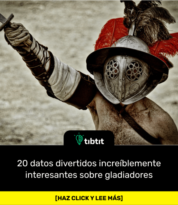 20 datos divertidos increíblemente interesantes sobre gladiadores