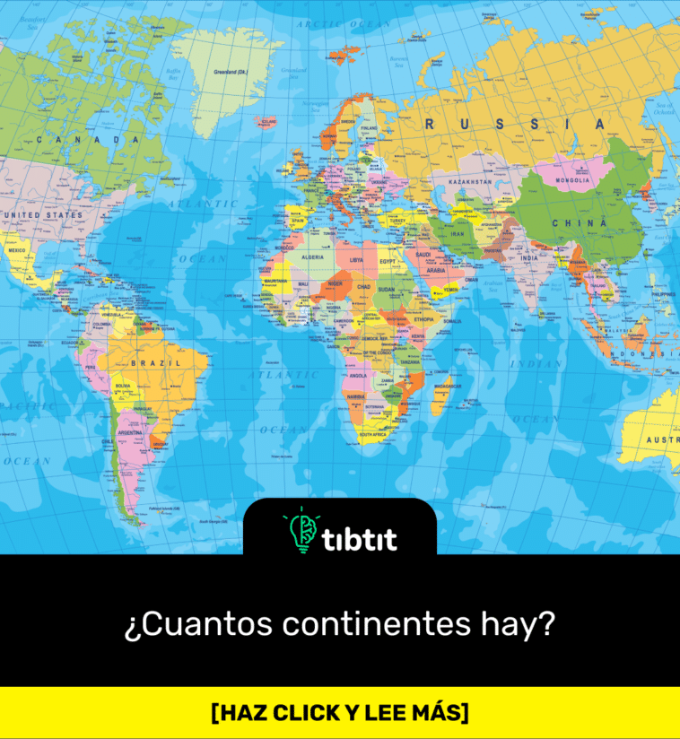 ¿Cuantos continentes hay?