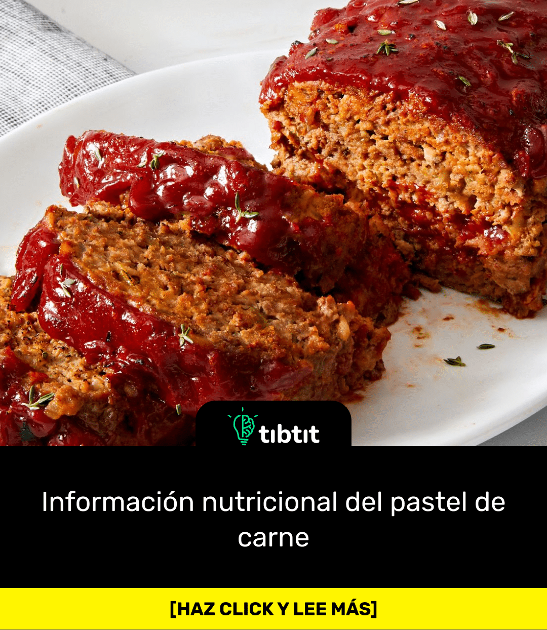 Sabías que… Información nutricional del pastel de carne Curiosidades