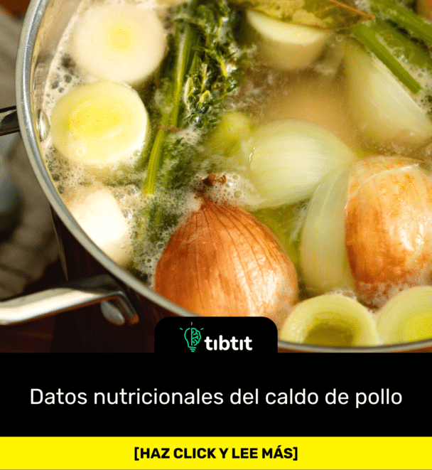 Datos nutricionales del caldo de pollo
