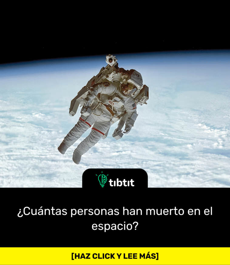 Sab As Que Cu Ntas Personas Han Muerto En El Espacio Curiosidades Datos Curiosos Los