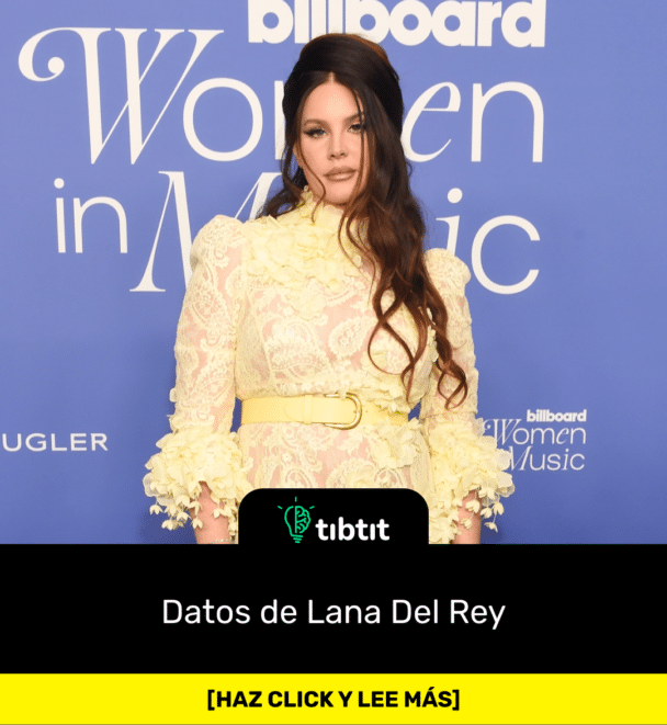 Datos de Lana Del Rey