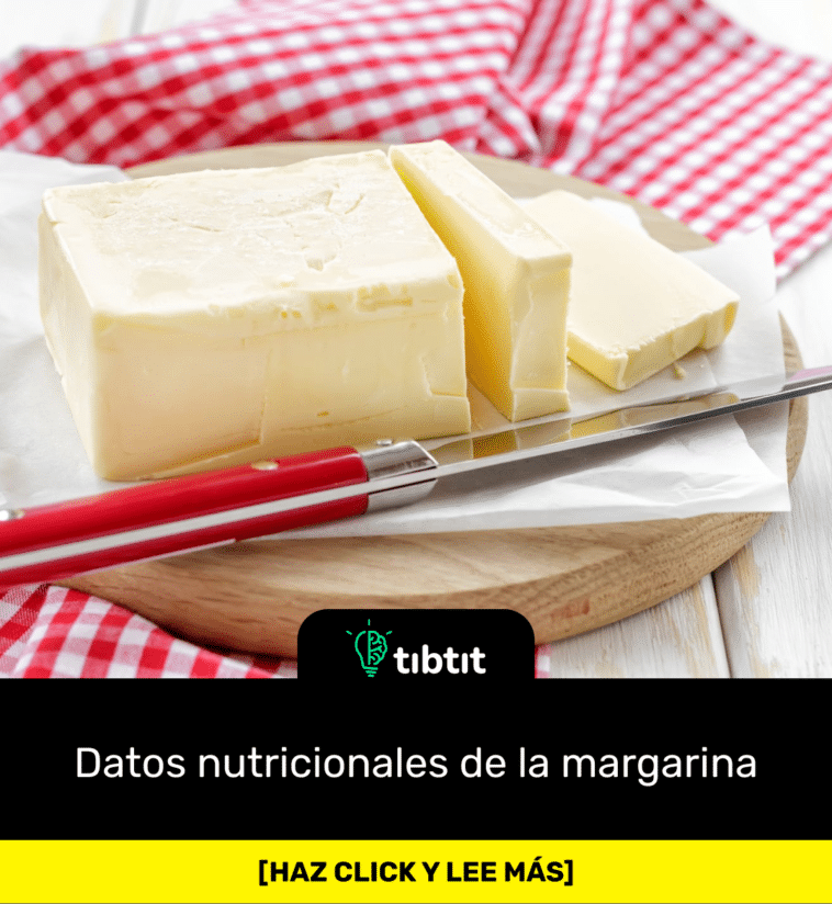 Datos nutricionales de la margarina