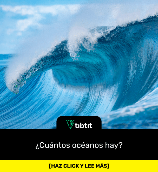 ¿Cuántos océanos hay?