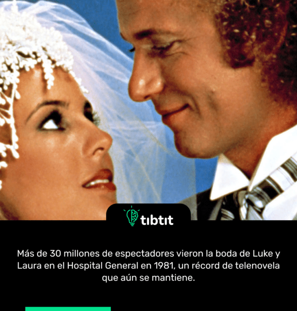 Más de 30 millones de espectadores vieron la boda de Luke y Laura en el Hospital General en 1981, un récord de telenovela que aún se mantiene.