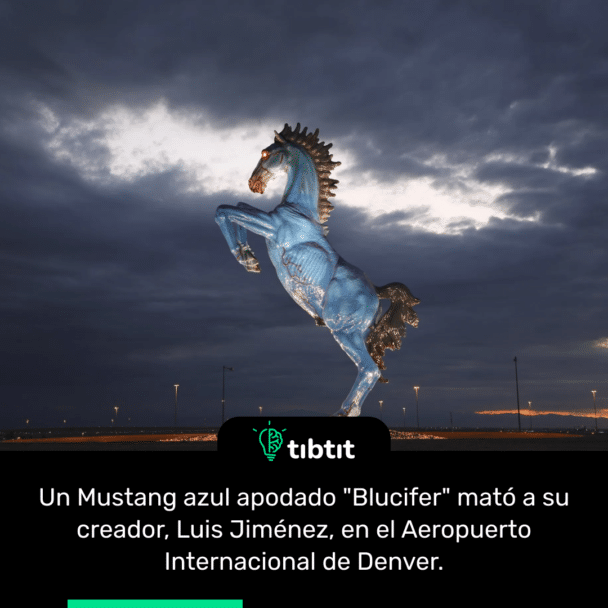 Un Mustang azul apodado "Blucifer" mató a su creador, Luis Jiménez, en el Aeropuerto Internacional de Denver.
