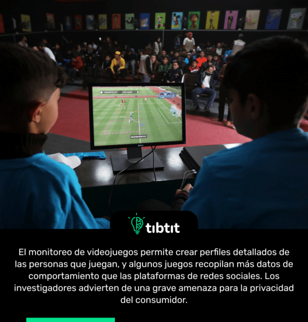 El monitoreo de videojuegos permite crear perfiles detallados de las personas que juegan, y algunos juegos recopilan más datos de comportamiento que las plataformas de redes sociales. Los investigadores advierten de una grave amenaza para la privacidad del consumidor.