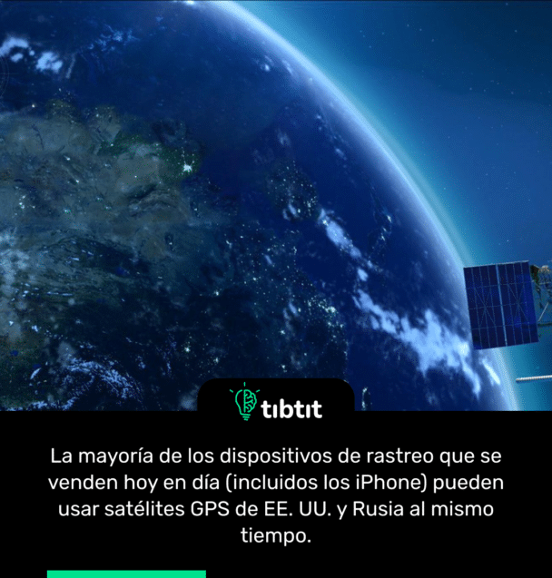La mayoría de los dispositivos de rastreo que se venden hoy en día (incluidos los iPhone) pueden usar satélites GPS de EE. UU. y Rusia al mismo tiempo.