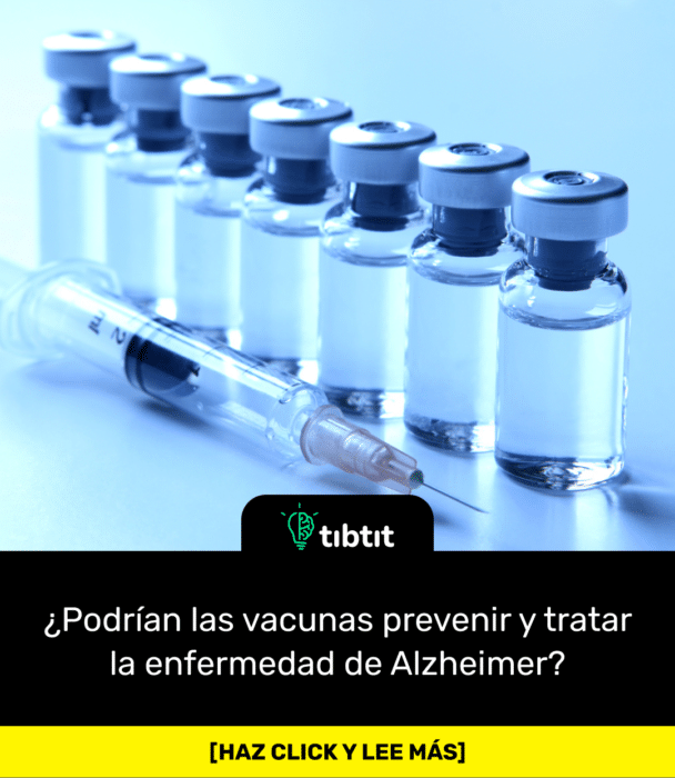 ¿Podrían las vacunas prevenir y tratar la enfermedad de Alzheimer?