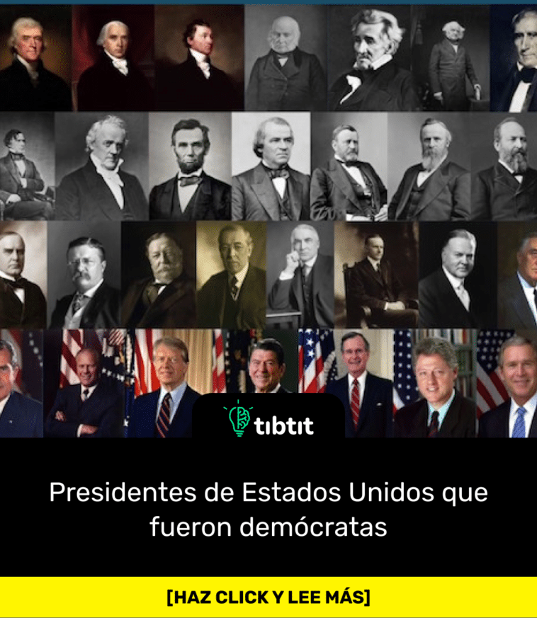 Presidentes de Estados Unidos que fueron demócratas