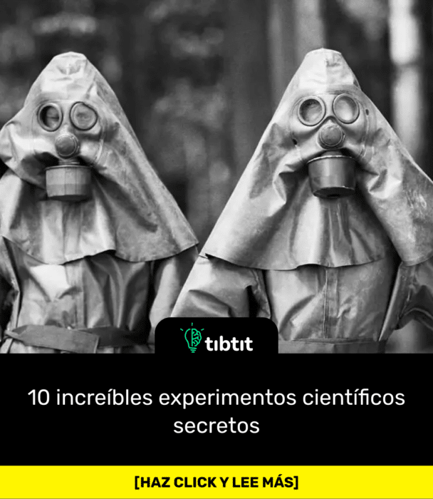 10 increíbles experimentos científicos secretos