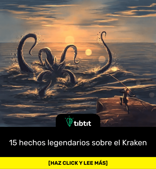 15 hechos legendarios sobre el Kraken