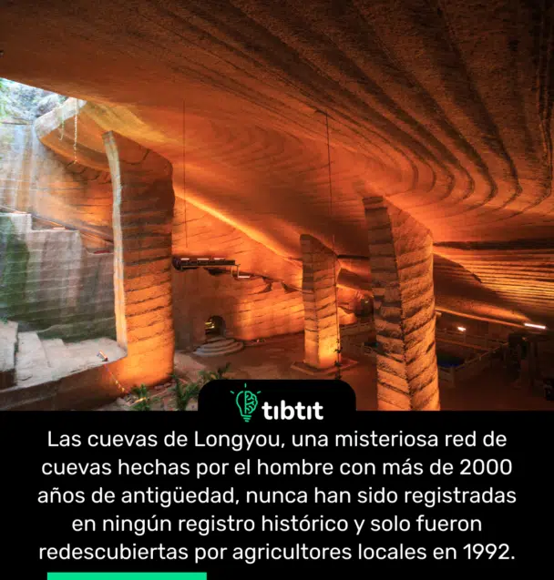 Las cuevas de Longyou, una misteriosa red de cuevas hechas por el hombre con más de 2000 años de antigüedad, nunca han sido registradas en ningún registro histórico y solo fueron redescubiertas por agricultores locales en 1992.