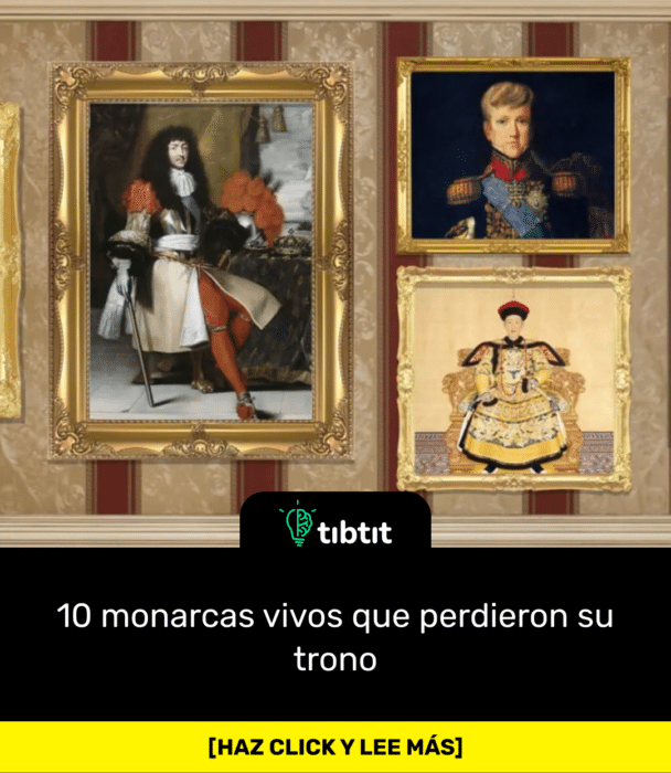 10 monarcas vivos que perdieron su trono