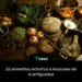 25 alimentos extraños e inusuales de la antigüedad