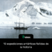 10 expediciones antárticas fallidas de la historia